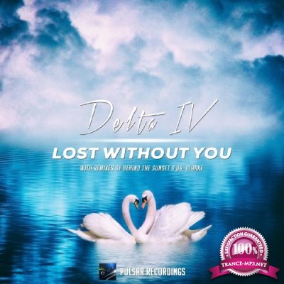 Delta Iv - Lost Without You (2016)