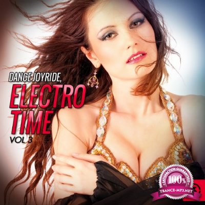 Dance Joyride Electro Time, Vol. 3 (2016)