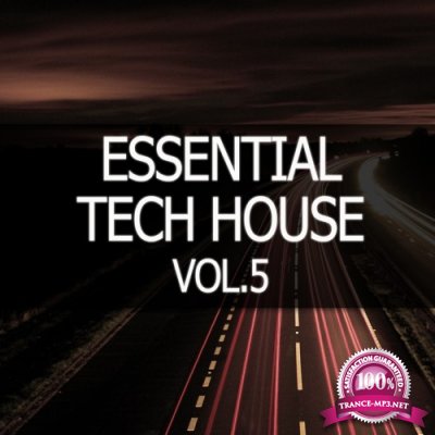 Essential Tech House, Vol. 5 (2016)