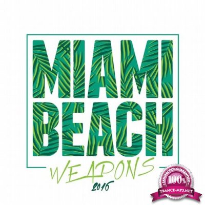 Miami Beach Weapons 2016 (2016)