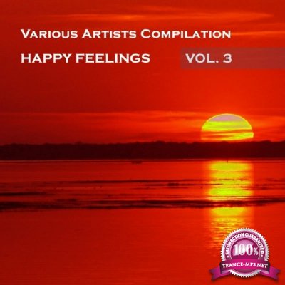 Happy Feelings, Vol. 3 (2016)