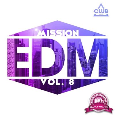 Various Artists - Mission EDM Vol. 8 (2016)