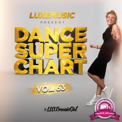 LUXEmusic - Dance Super Chart Vol. 63 (2016)