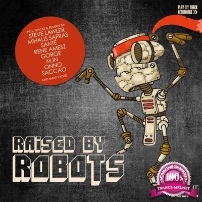 Raised By Robots, Vol. 4 (2016)