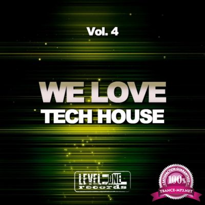 We Love Tech House, Vol. 4 (2016)