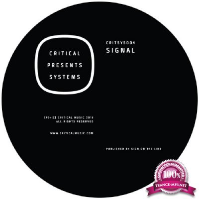 Signal - Critical Presents Systems 004 (2016)