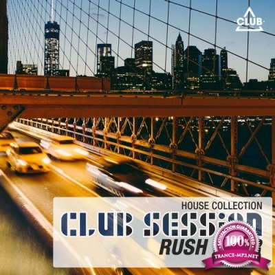 Club Session Rush Hour, Vol. 10 (2016)