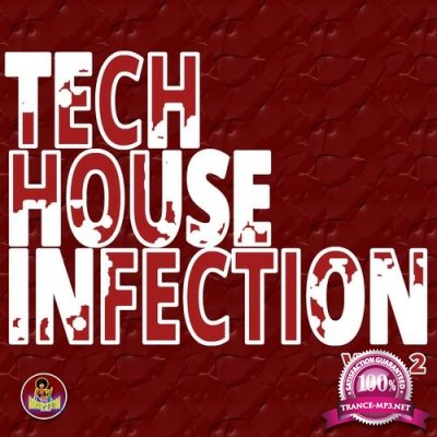 Tech House Infection, Vol. 2 (2016)