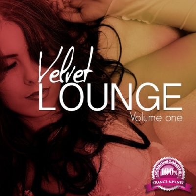 Velvet Lounge, Vol. 1 (Sensitive Chill Grooves) (2016)