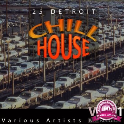 25 Detroit Chillhouse, Vol. 11 (2016)