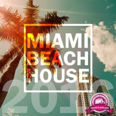 Miami Beach House 2016 (2016)
