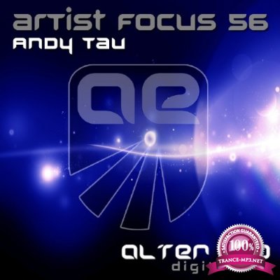 Andy Tau – Artist Focus 56 (2016)