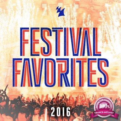 Festival Favorites 2016 - Armada Music (2016)