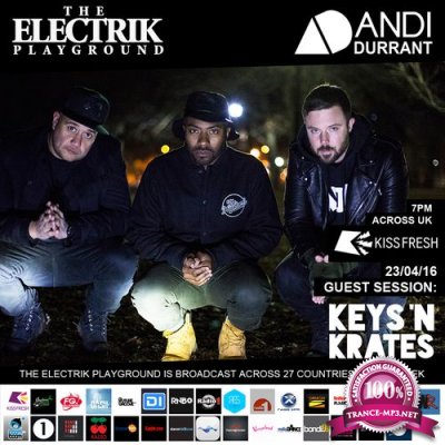 Andi Durrant, Keys N Krates - The Electrik Playground (2016-04-23)