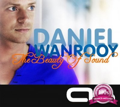 Daniel Wanrooy - The Beauty of Sound 090 (2016-04-25)