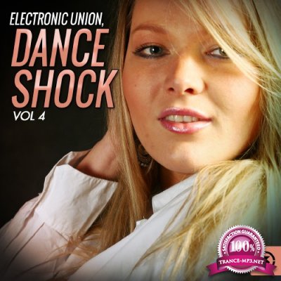 Electronic Union Dance Shock, Vol. 4 (2016)