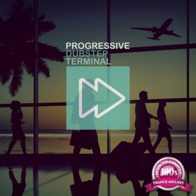 Progressive Dubstep Terminal (2016)