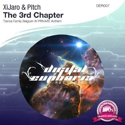 XiJaro & Pitch - The 3rd Chapter (2016)