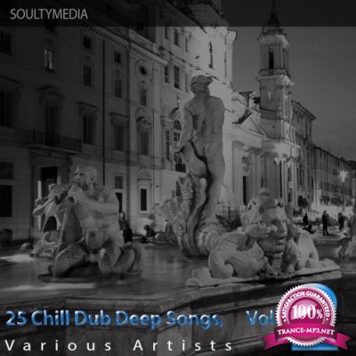 Various Artists - 25 Chill Dub Deep Songs, Vol. 2 (2016)
