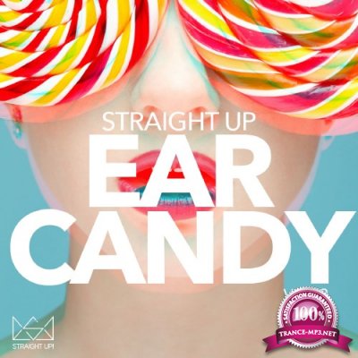 Straight Up Ear Candy Vol. 2 (2016)