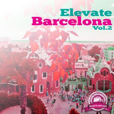 Elevate Barcelona, Vol. 2 (2016)