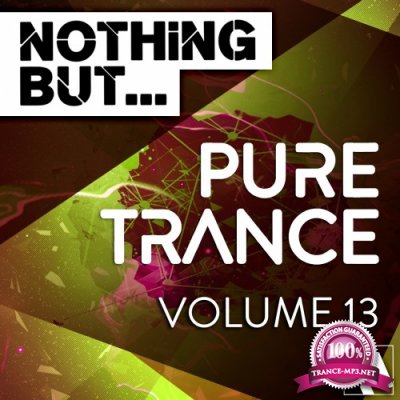 Nothing But... Pure Trance, Vol. 13 (2016)