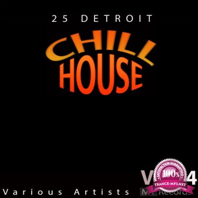 25 Detroit Chillhouse, Vol. 14 (2016)