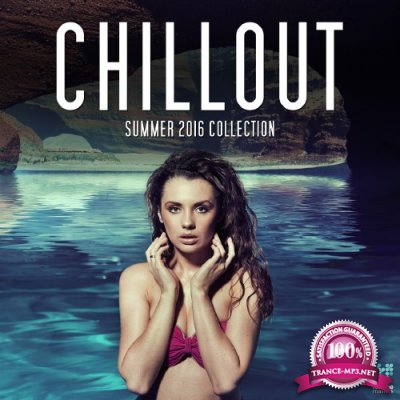 Chillout Summer 2016 Collection (2016)