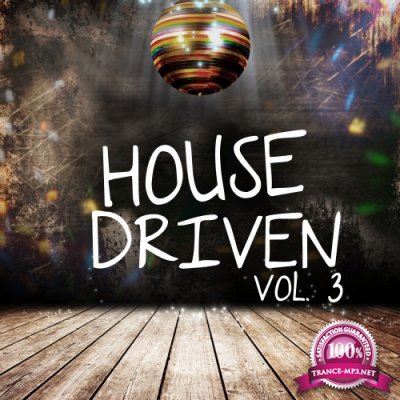 House Driven, Vol. 3 (2016)