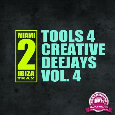 Tools 4 Creative Deejays, Vol. 4 (2016)