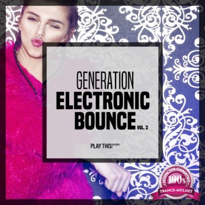 Generation Electronic Bounce, Vol. 2 (2016)