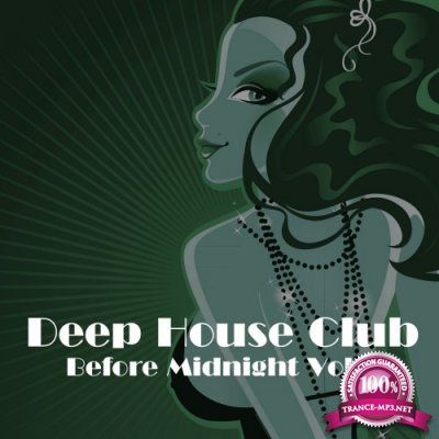 Deep House Club Before Midnight, Vol. 5 (2016)