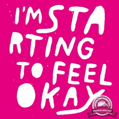 I'm Starting To Feel Okay Vol. 7 (2016)