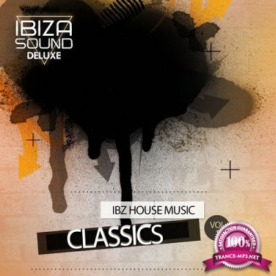 Classics Ibz House Music Vol. 1 (2016)