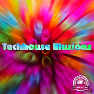 Techhouse Illusions (2016)