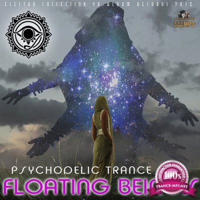 Floating Beings: Psy Trance Mix (2016)