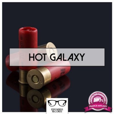 EDM Nerds Records - Hot Galaxy (2016)
