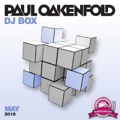 Paul Oakenfold DJ Box May 2016 (2016)