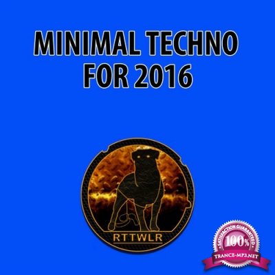 Best Minimal Techno For 2016 (2016)