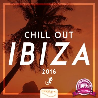 Chill Out IBIZA 2016 (2016)