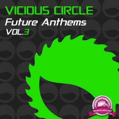 Vicious Circle Future Anthems, Vol. 3 (2016)