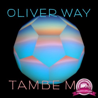 Tambe Mix by Oliver Way (2016)