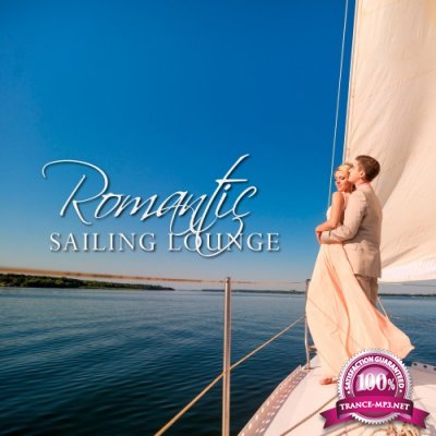 Romantic Sailing Lounge (2016)