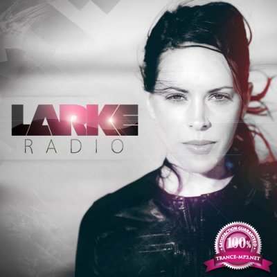 Betsie Larkin - Larke Radio 052 (2016-06-01)