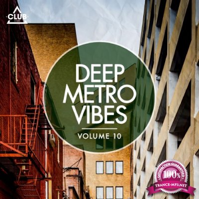 Deep Metro Vibes, Vol. 10 (2016)