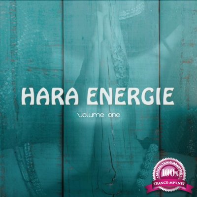 Hara Energy, Vol. 1 (Energizing Chillout & Meditation Tunes) (2016)