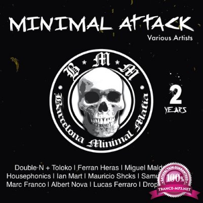 MINIMAL ATTACK  2 YEARS (2016)