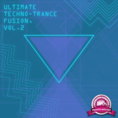 Ultimate Techno-Trance Fusion, Vol. 2 (2016)