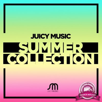 Robbie Rivera Presents Juicy Music Summer Collection (2016)