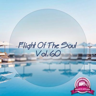 Flight Of The Soul Vol. 60 (2016)